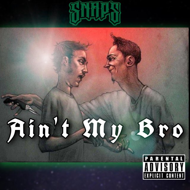 Ain't My Bro