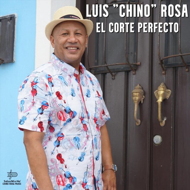 Cover art for album El Corte Perfecto by Luis "Chino" Rosa