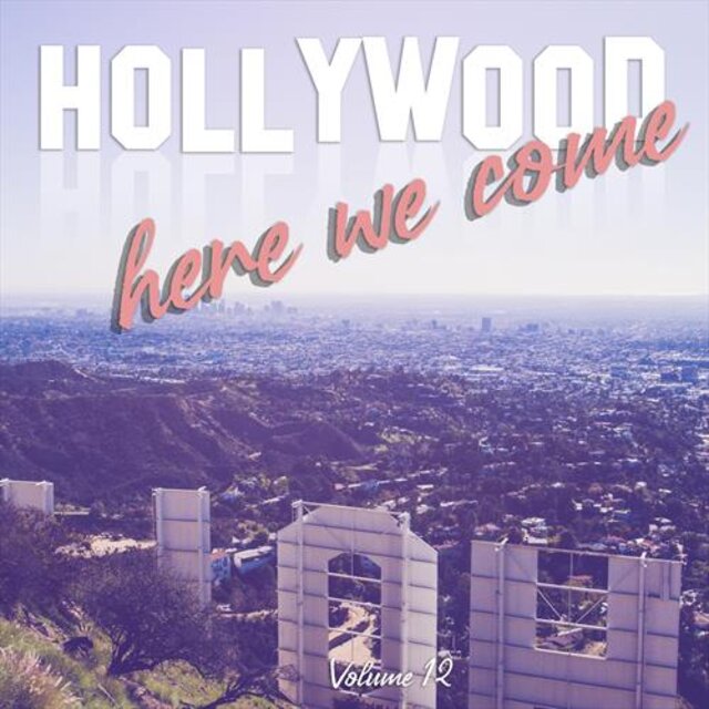 Hollywood Here We Come, Vol. 12 (Original Score)