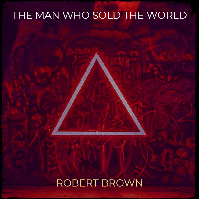 The Man Who Sold the World