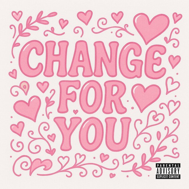 Change For You