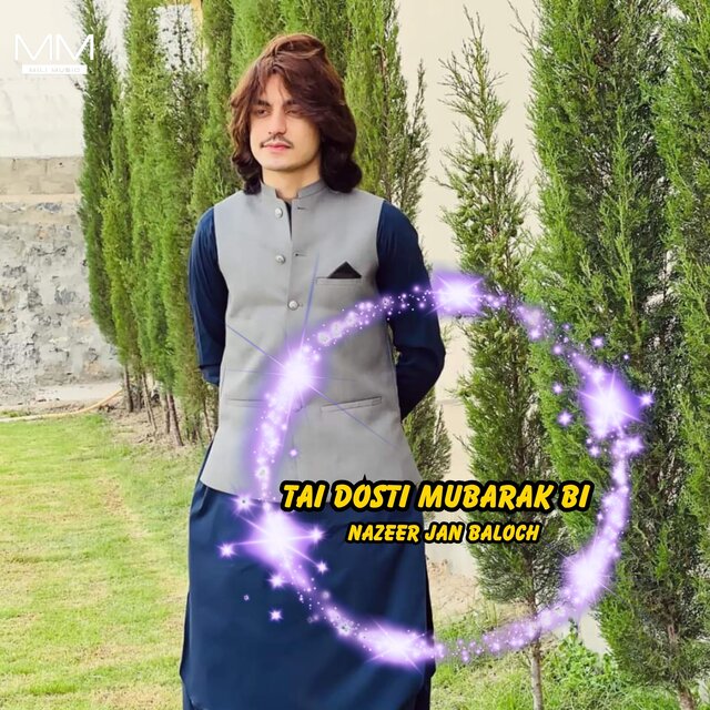 Tai Dosti Mubarak Bi