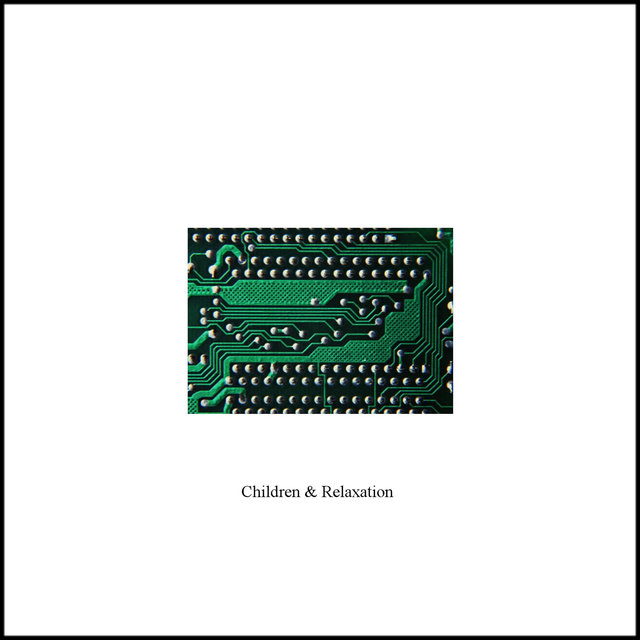 Children and Relaxation - Single