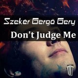 Don't Judge Me