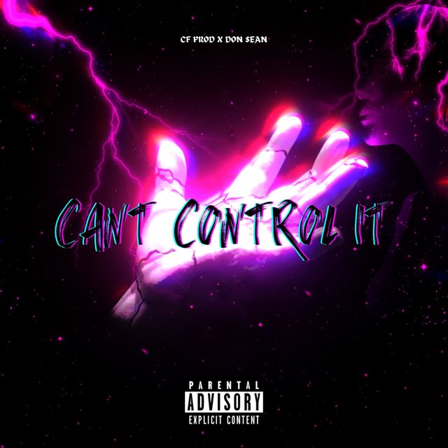 CAN'T CONTROL IT (feat. CF PROD)