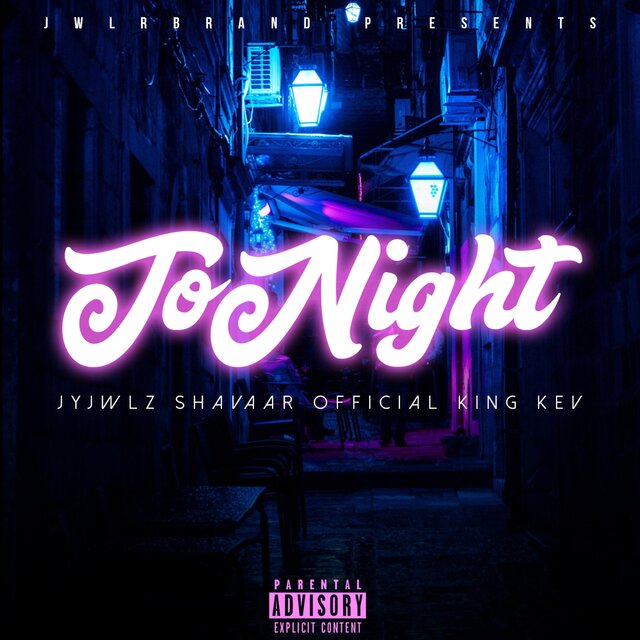 ToNight (feat. Shavaar & King Kev)