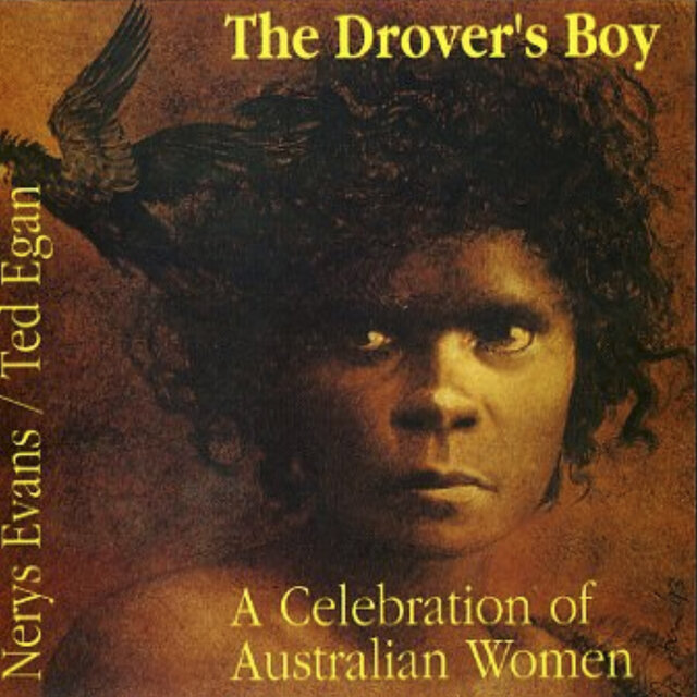 The Drover's Boy - A Celebration of Australian Women