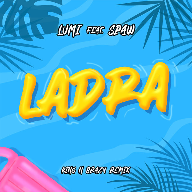 Ladra (Remix)
