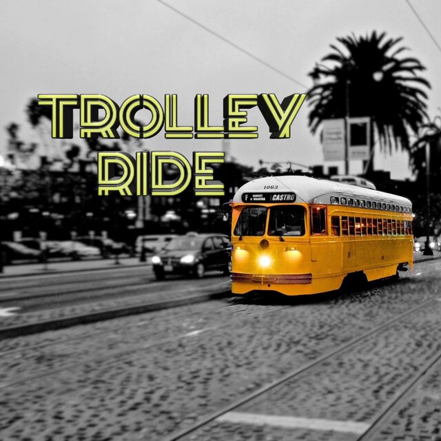 Trolley Ride