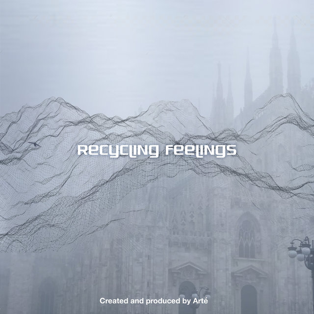 Recycling Feelings