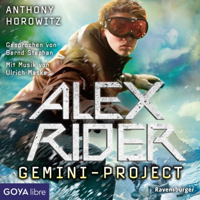 Alex Rider. Gemini-Project (Band 2)