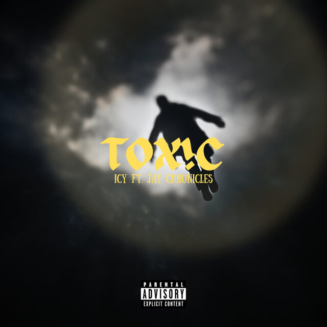 TOX!C(feat. Jay Chronicles)