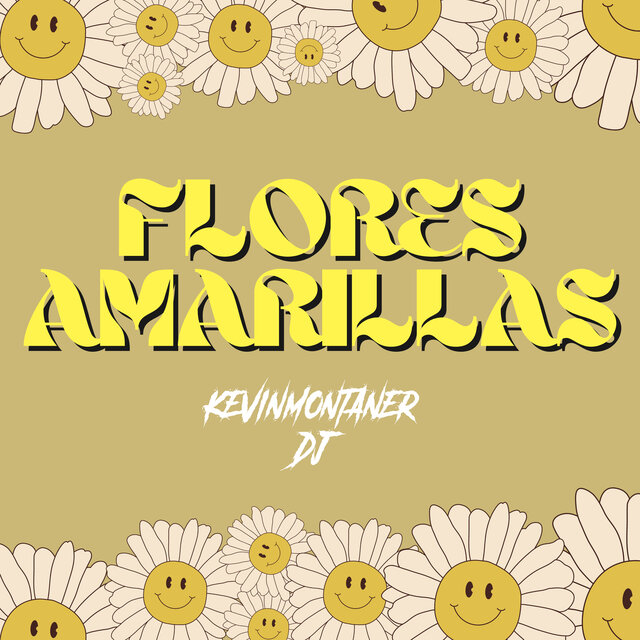 Flores Amarillas - Techengue (Remix)