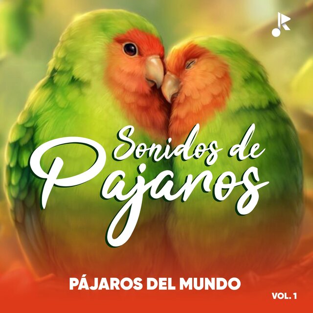 Pájaros del Mundo (Vol.1)
