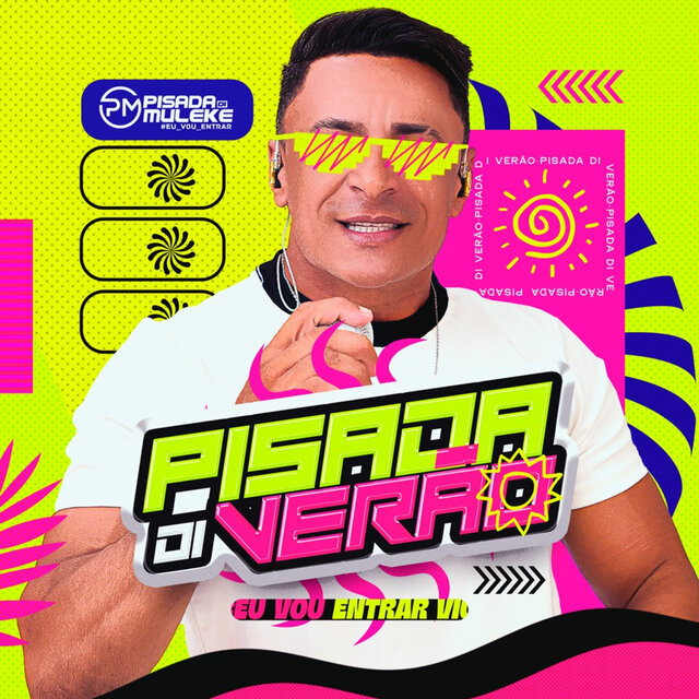 Pisada Di Verão (Eu Vou Entrar Viu)