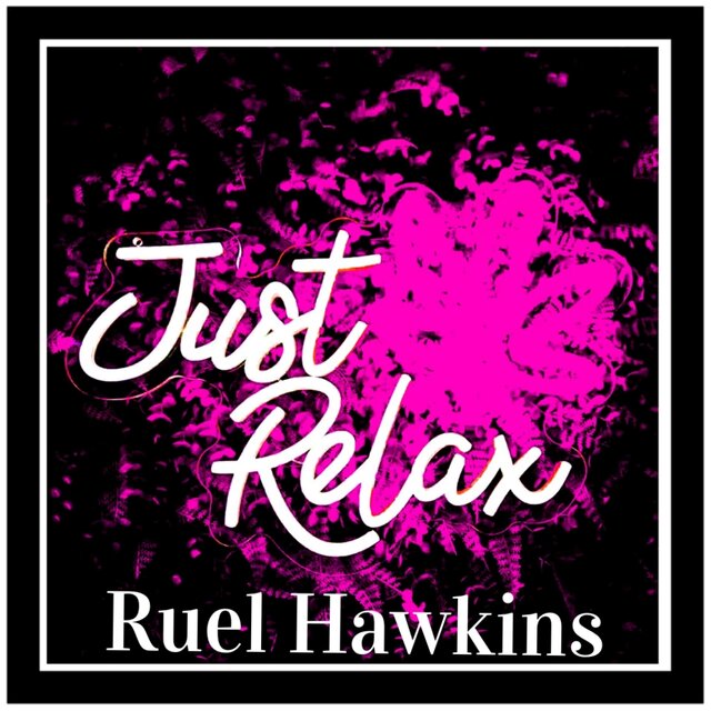 Just Relax