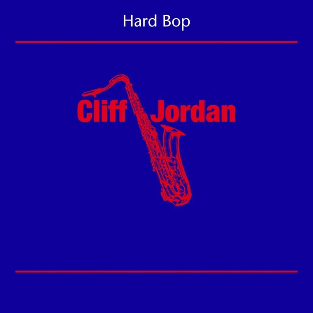 Hard Bop (Cliff Jordan)