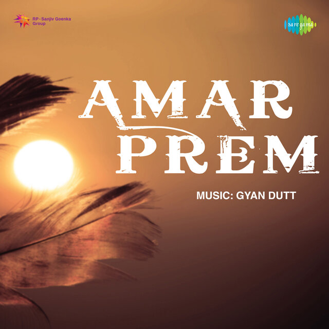 Amar Prem (Original Motion Picture Soundtrack)