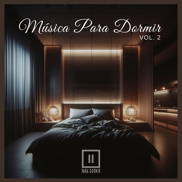 Música Para Dormir Vol. 2