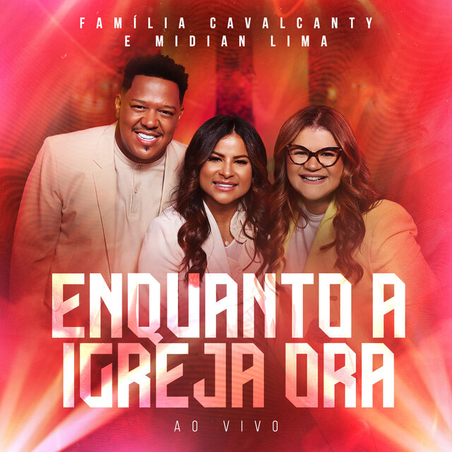 Enquanto a Igreja Ora (Ao Vivo)