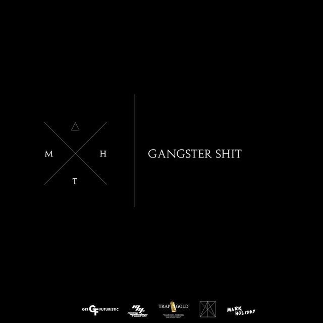 Gangster Shit