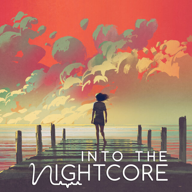 Into The Nightcore, Vol. 2