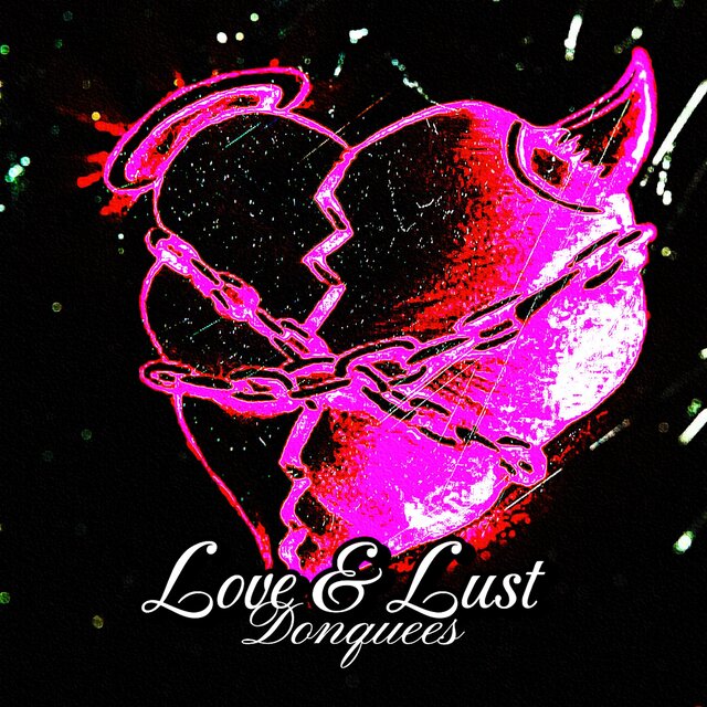 Love & Lust