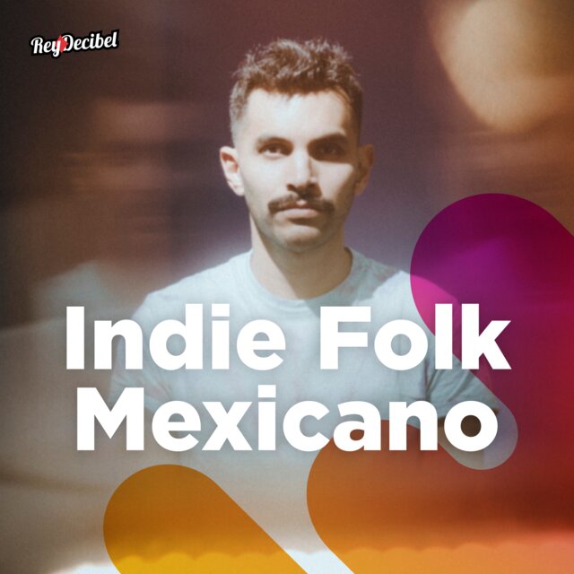 Cover art for album Indie Folk Mexicano Acústico by User