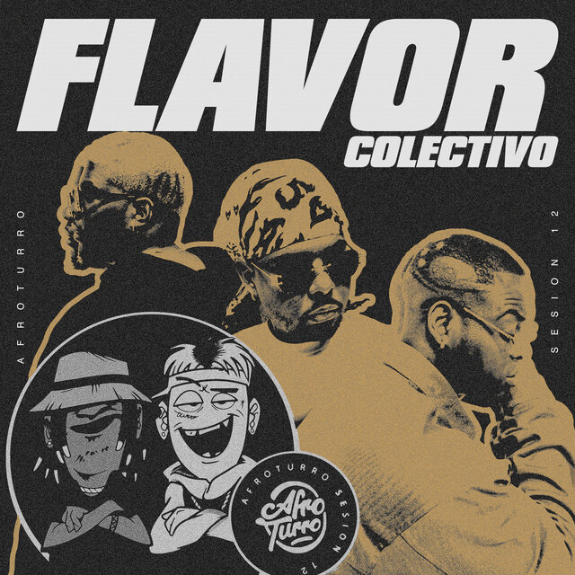 AFROTURRO #12 - Flavor Colectivo