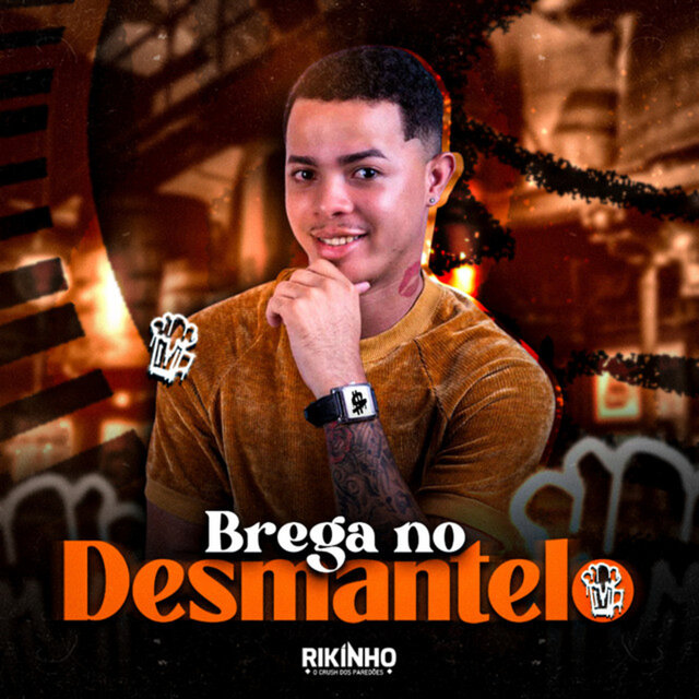 Brega no Desmantelo