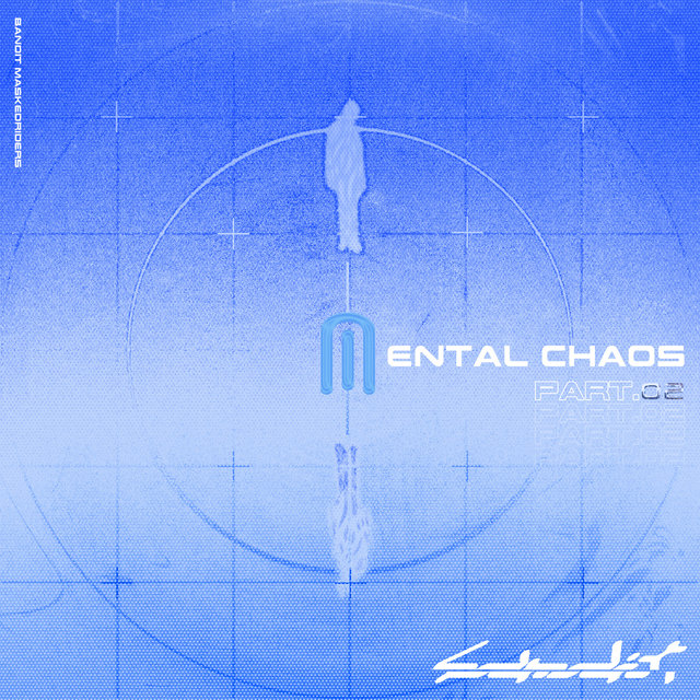 MENTALCHAOS, pt.2
