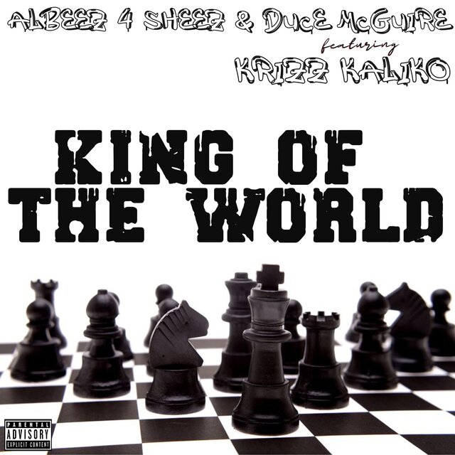 King Of The World (feat. Krizz Kaliko)