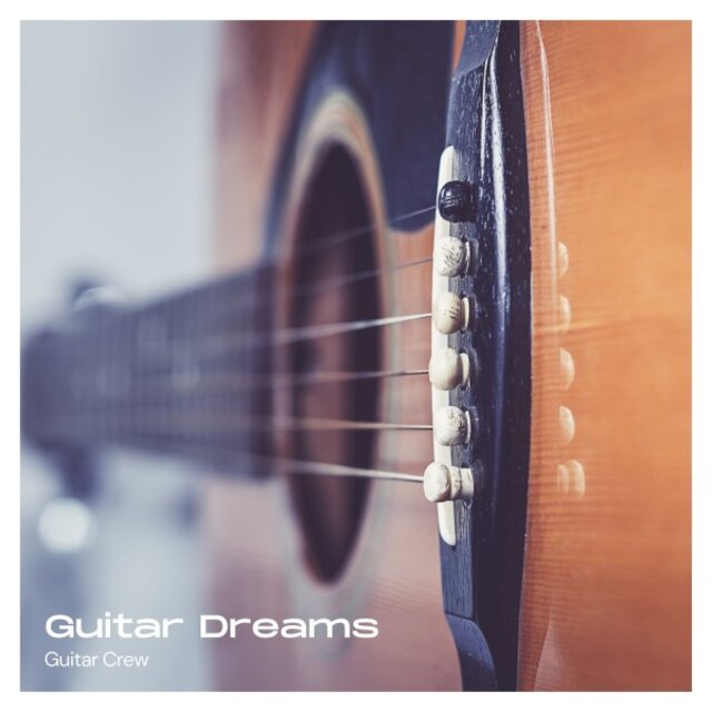 Guitar Dreams: Guitar and Piano Relaxation