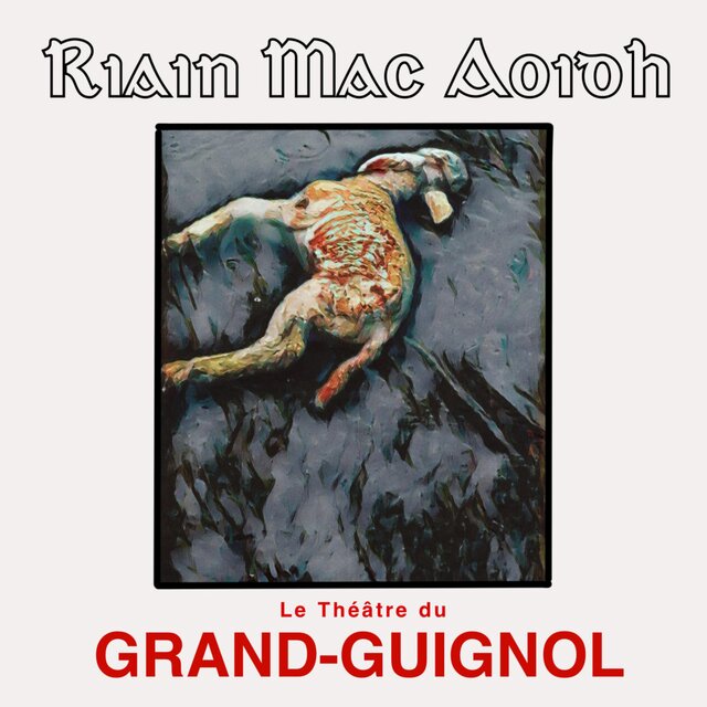 Le Théâtre du Grand-Guignol