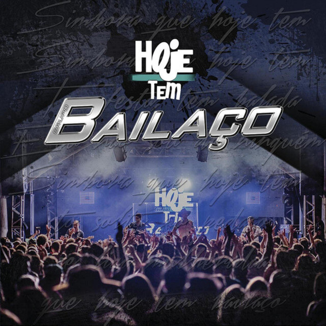Hoje Tem Bailaço