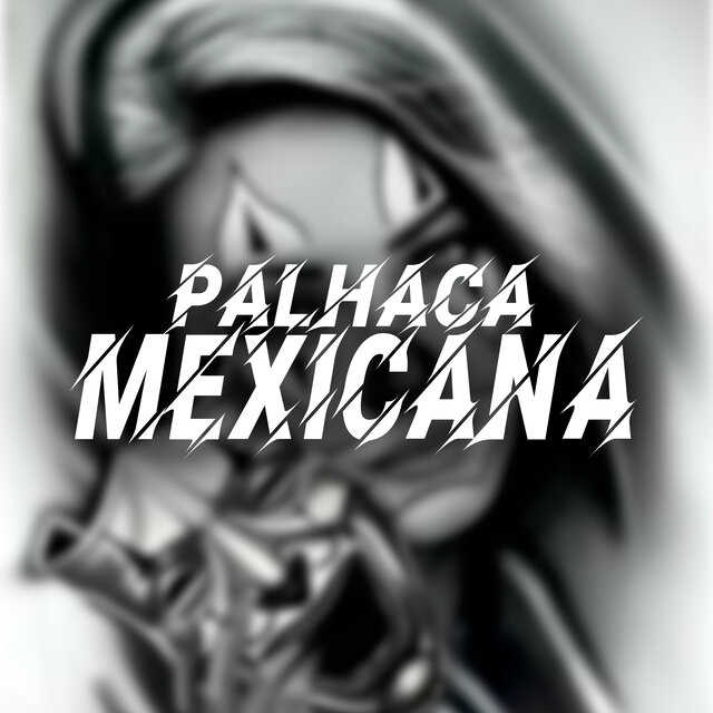 Palhaça Mexicana