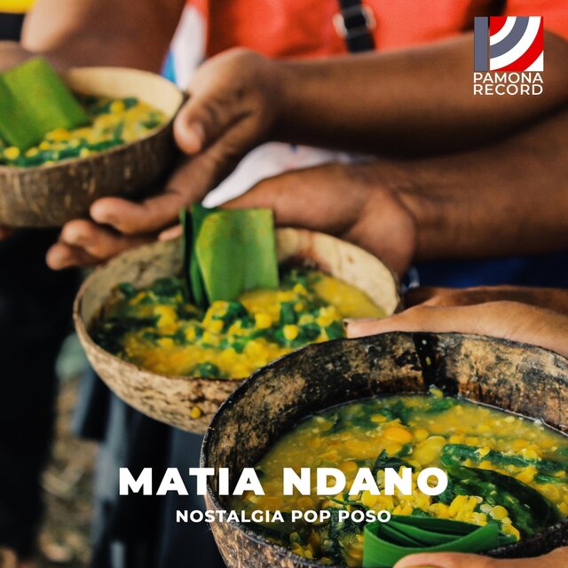 Matia Ndano, Nostalgia Pop Poso
