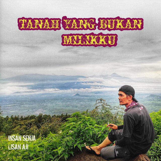 TANAH YANG BUKAN MILIKKU