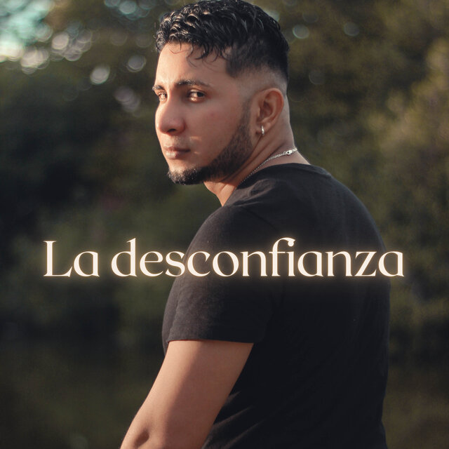La Desconfianza