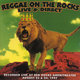 Cover art for album Reggae on the Rocks: Live & Direct (Live at Red Rocks Amphitheatre, August 23 & 24, 1997) by Various Artists