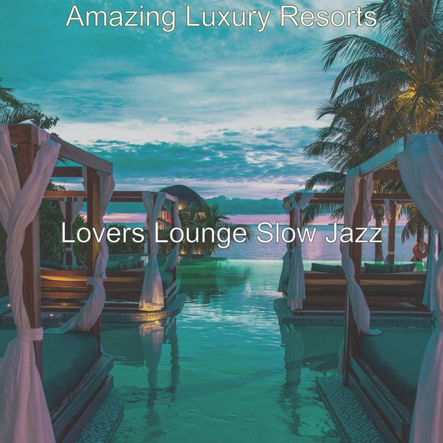 Amazing Luxury Resorts