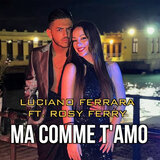 Ma comme t'amo