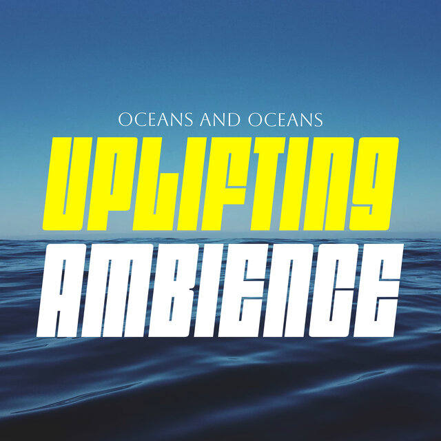 Uplifting Ambience