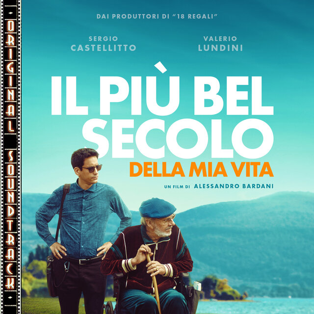 Il più bel secolo della mia vita (Original Soundtrack)
