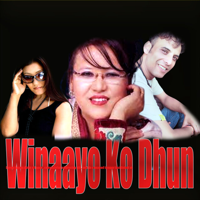 Winaayo Ko Dhun