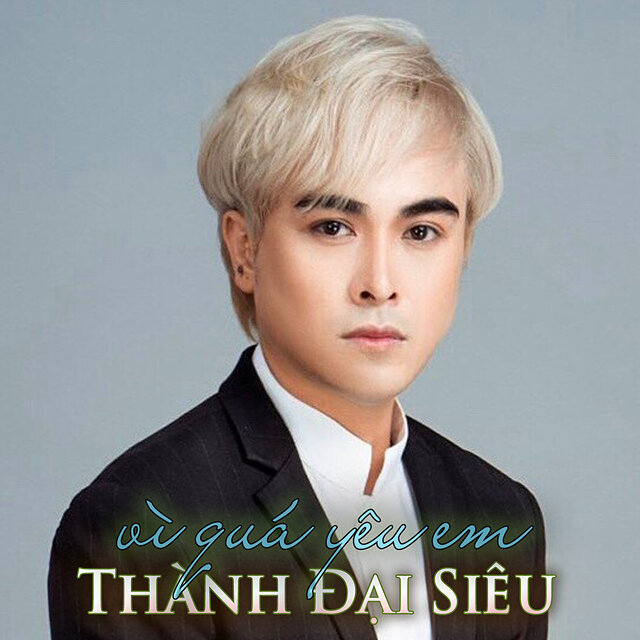 Vì Quá Yêu Em