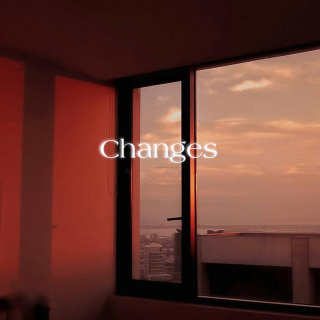Changes