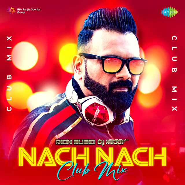Nach Nach (Club Mix)