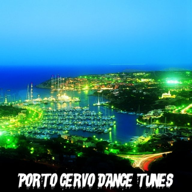 Porto Cervo Dance Tunes