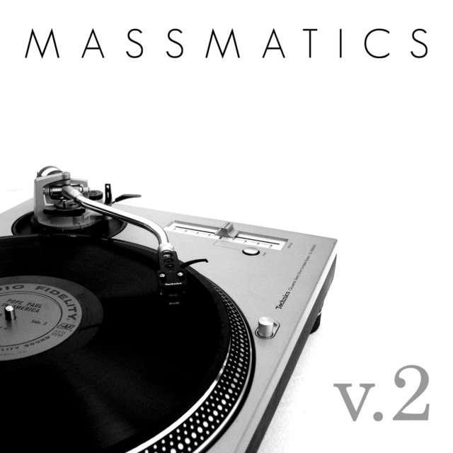 Massmatics - Catholic Hip-Hop Volume 2
